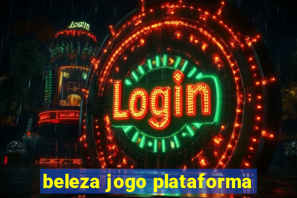 beleza jogo plataforma